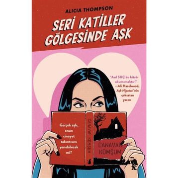 Seri Katiller Gölgesinde Aşk - Alicia Thompson
