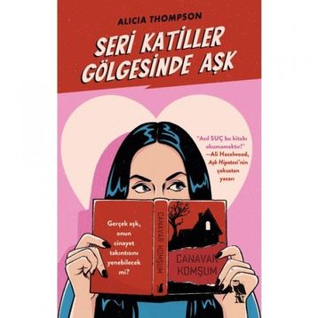 Seri Katiller Gölgesinde Aşk - Alicia Thompson