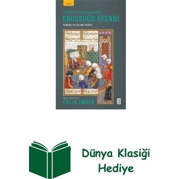 Şeriat ile Kanun Arasında Ebussuud Efendi - Colin Imber