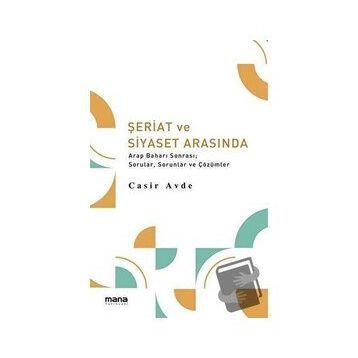 Şeriat ve Siyaset Arasında - Casir Avde