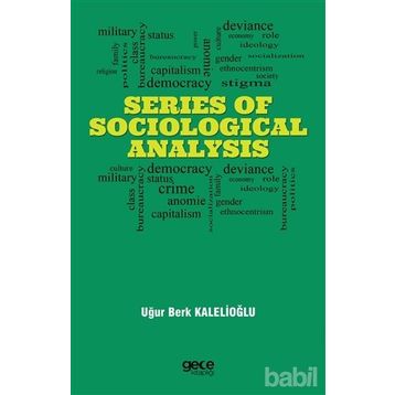 Series Of Sociological Analysis Uğur Berk Kalelioğlu