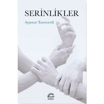Serinlikler Ayşenur Tanrıverdi
