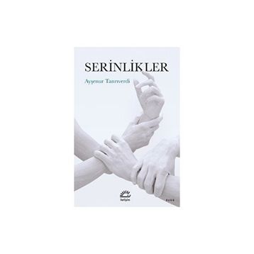 Serinlikler Ayşenur Tanrıverdi