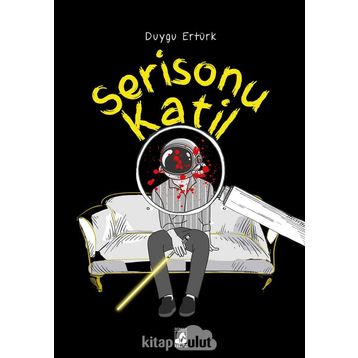 Serisonu Katil - Duygu Ertürk