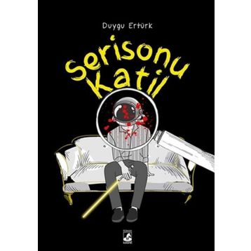Serisonu Katil - Duygu Ertürk