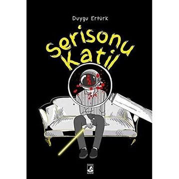 Serisonu Katil - Duygu Ertürk