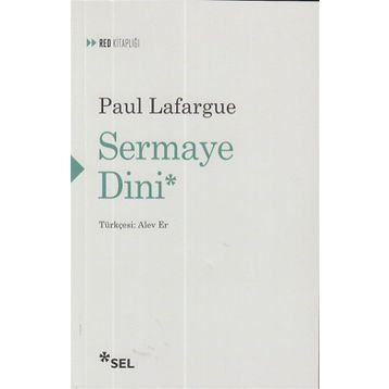 Sermaye Dini - Paul Lafargue