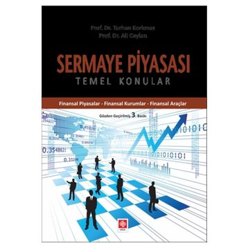 Sermaye Piyasası Temel Konular - Turhan Korkmaz Ali Ceylan
