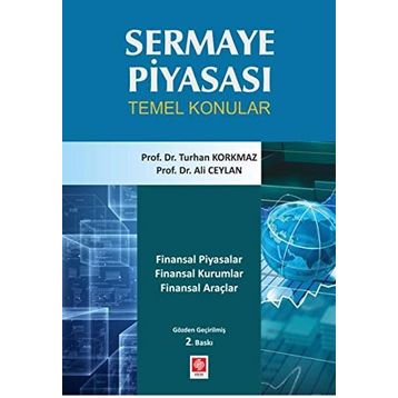 Sermaye Piyasası - Turhan Korkmaz Ali Ceylan