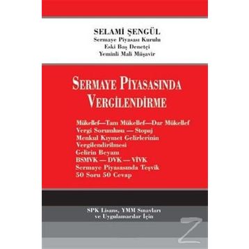 SERMAYE PİYASASINDA VERGILENDIRME - SELAMI ŞENGÜL