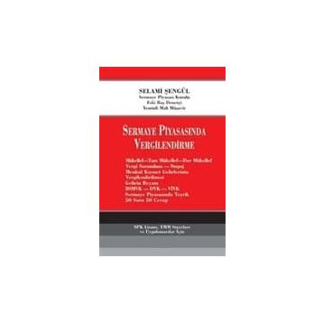 SERMAYE PİYASASINDA VERGILENDIRME - SELAMI ŞENGÜL