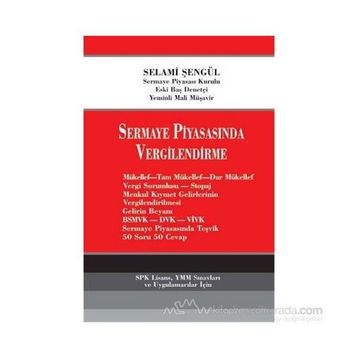 SERMAYE PİYASASINDA VERGILENDIRME - SELAMI ŞENGÜL