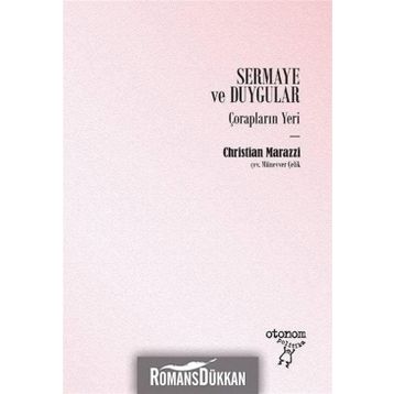 Sermaye ve Duygular - Christian Marazzi