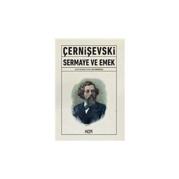 Sermaye ve Emek - Nikolay Çernışevski