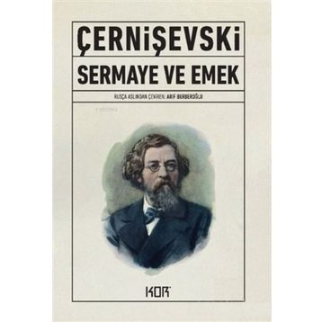 Sermaye ve Emek - Nikolay Çernışevski