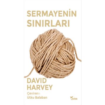 Sermayenin Sınırları - David Harvey
