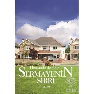 Sermayenin Sırrı - Hernando De Soto