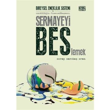 Sermayeyi BES’lemek - Serap Sarıtaş Oran