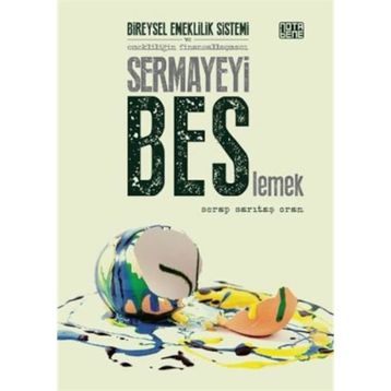 Sermayeyi BES’lemek - Serap Sarıtaş Oran