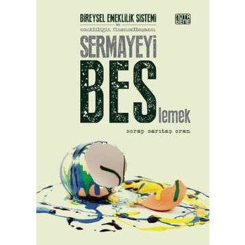 Sermayeyi BES’lemek - Serap Sarıtaş Oran