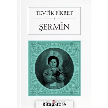 ŞERMİN - TEVFIK FIKRET (ISBN:9789756053300)