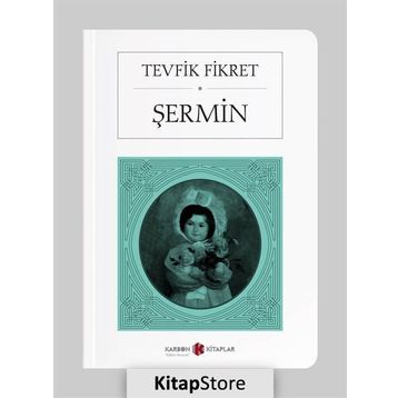 ŞERMİN - TEVFIK FIKRET (ISBN:9789758773497)