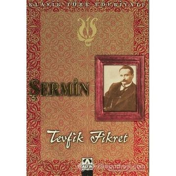 ŞERMİN - TEVFIK FIKRET