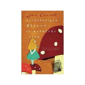 Serpehatiyen Alicee li Welateki Eceb Lewis Carroll