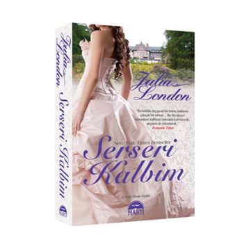 SERSERI KALBIM - JULIA LONDON