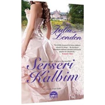 SERSERI KALBIM - JULIA LONDON