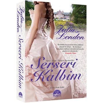 SERSERI KALBIM - JULIA LONDON