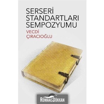SERSERI STANDARTLARI SEMPOZYUMU - VECDI ÇIRACIOĞLU