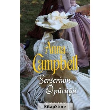 Serserinin Öpücüğü - Anna Campbell
