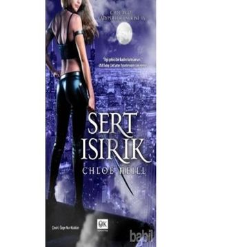 Sert Isırık - Chloe Neill