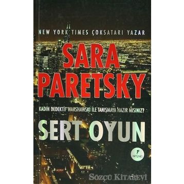 Sert Oyun - Sara Paretsky