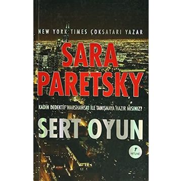 Sert Oyun - Sara Paretsky