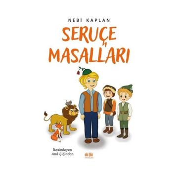 Seruçe Masalları - Nebi Kaplan