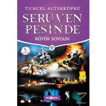 Serüven Peşinde 14 - Büyük Soygun - Psikolog Tuncel Altınköprü