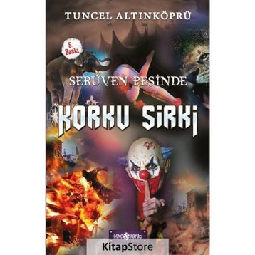 Serüven Peşinde 18 - Korku Sirki - Tuncel Altınköprü