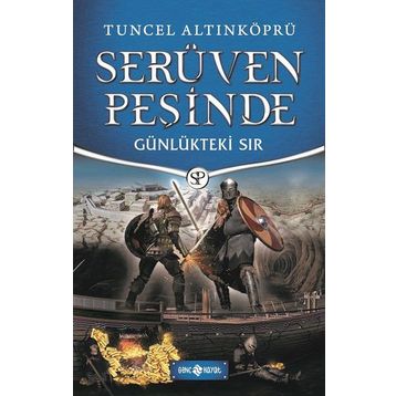 Serüven Peşinde 24 : Günlükteki Sır - Tuncel Altınköprü
