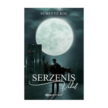 Serzeniş 3 Vebal - Sümeyye Koç