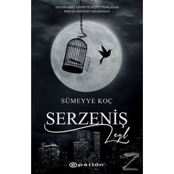 Serzeniş Leyl - Sümeyye Koç