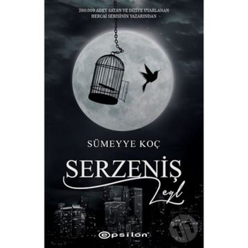 Serzeniş Leyl - Sümeyye Koç