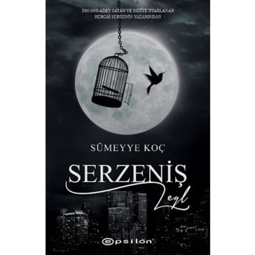 Serzeniş Leyl - Sümeyye Koç