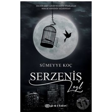 Serzeniş Leyl - Sümeyye Koç