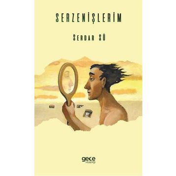 Serzenişlerim - Serdar Sü