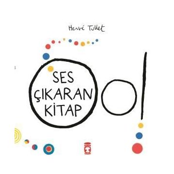 Ses Çıkaran Kitap - Herve Tullet