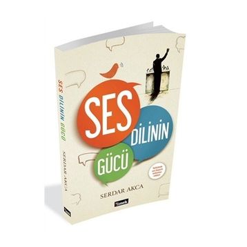 Ses Dili’nin Gücü - Serdar Akca