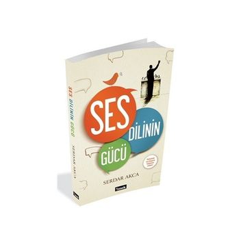 Ses Dili’nin Gücü - Serdar Akca
