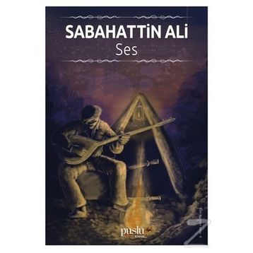 Ses - Sabahattin Ali